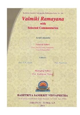 Valmiki Ramayana: Aranyakanda (With Sanskrit Text, Roman Transliteration, Word-To-Word Meaning And English Translation))