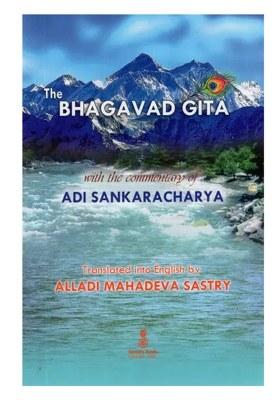 The Bhagavad Gita: With The Commentary Of Sri Sankaracharya