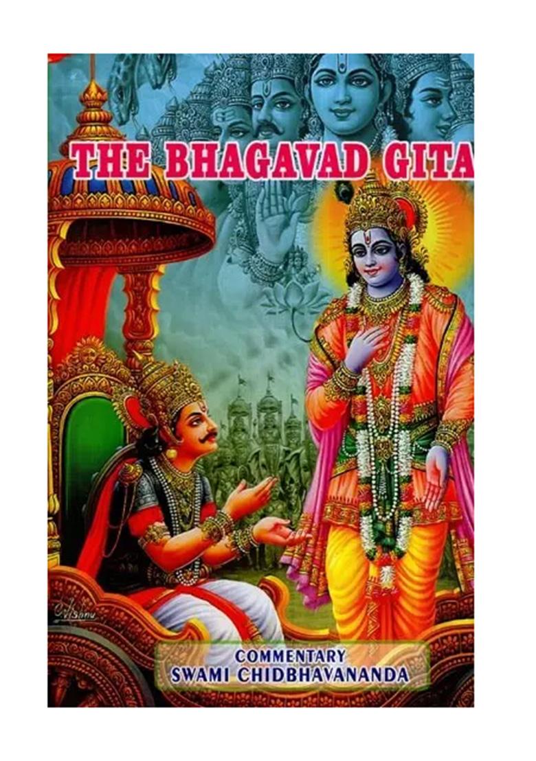 The Bhagavad Gita: A Detailed Commentary - Indya