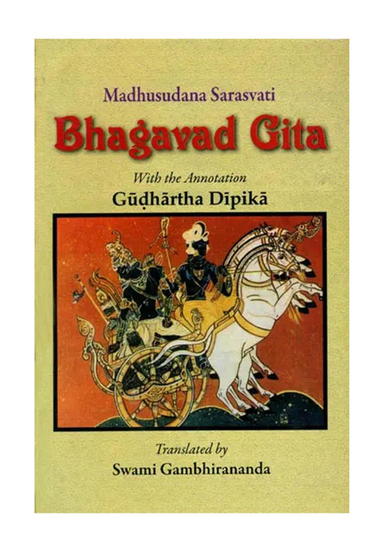 Bhagavad-Gita With The Commentary Of Madhusudan Saraswati - Indya