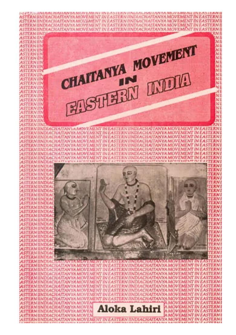 Chaitanya Movement In Eastern India - An Old And Rare Book - Indya