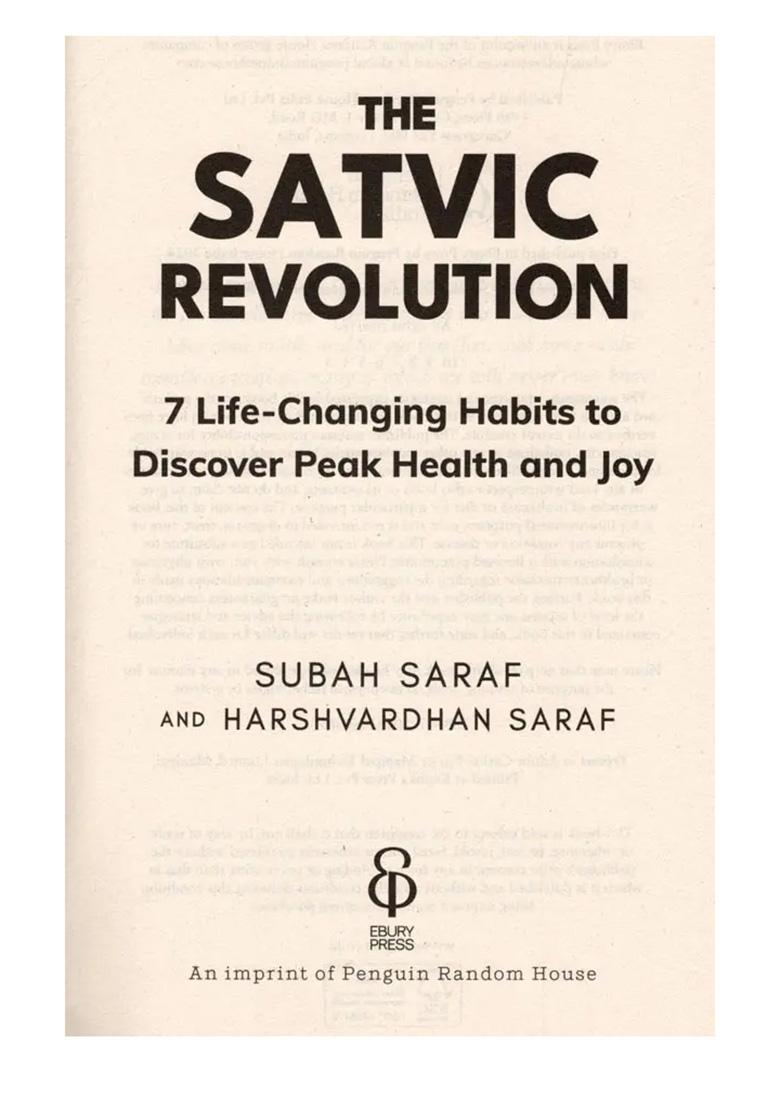 The Satvic Revolution: 7 Life-Changing Habits To Discover Peak Health And Joy - Indya