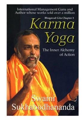 Karma Yoga- The Inner Alchemy Of Action (Bhagavad Gita Chapter- 3)