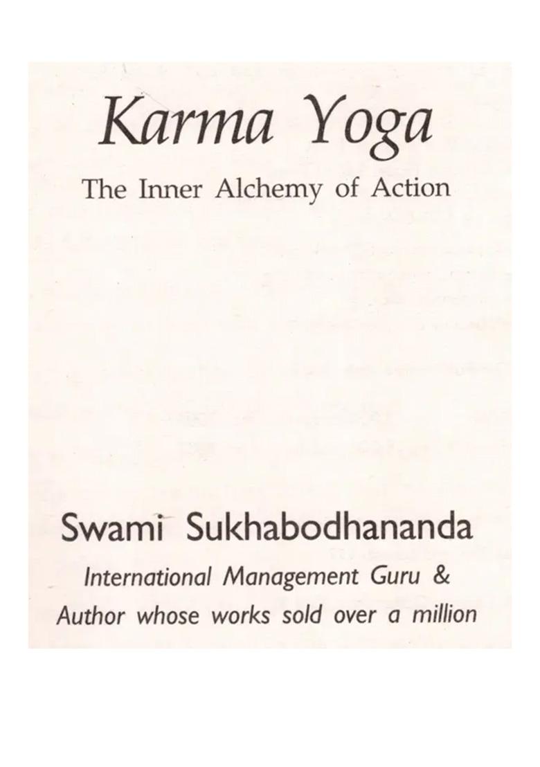 Karma Yoga- The Inner Alchemy Of Action (Bhagavad Gita Chapter- 3) - Indya