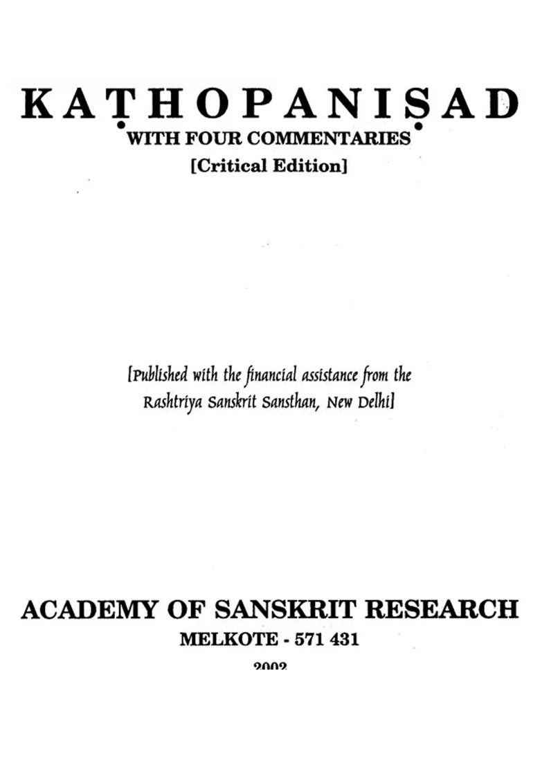 Katha Upanishad With Four Commentaries According To Ramanuja School - Indya