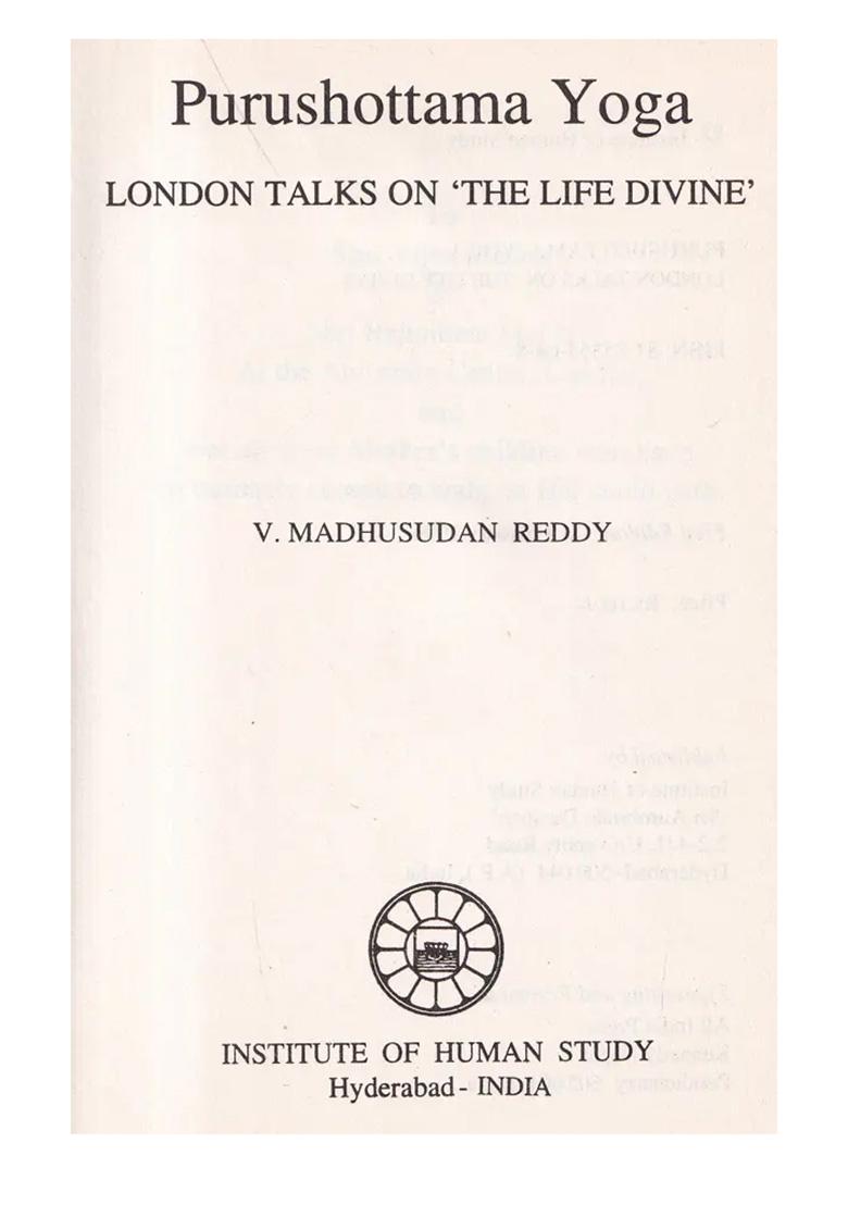 Purushottama Yoga: London Talks On 