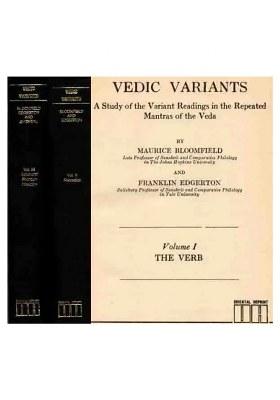Vedic Variants- A Study Of The Variant Readings In The Repeated Mantras Of The Veda (Set Of 3 Volumes, An Old And Rare Book)