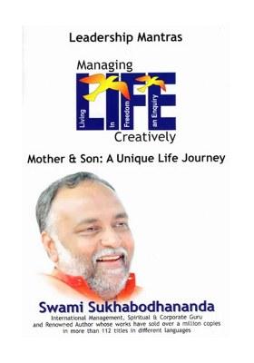 Managing Life Creatively Mother & Son: A Unique Life Journey