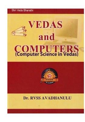 Vedas And Computers (Computer Science In Vedas)