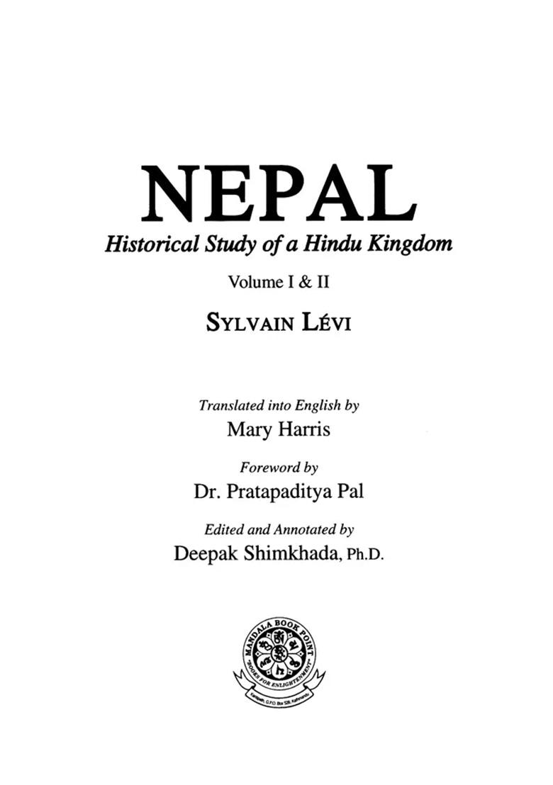 Nepal: Historical Study Of A Hindu Kingdom (Volume I & Ii) - Indya