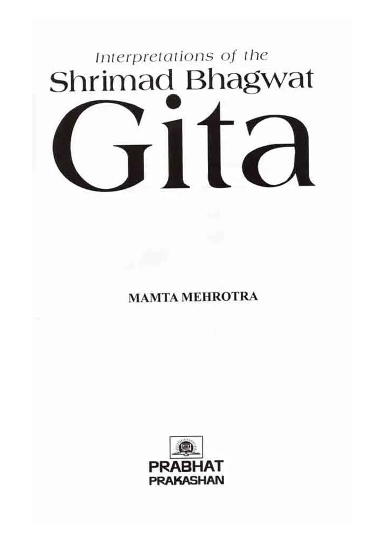 Interpretations Of The Shrimad Bhagwat Gita - Indya