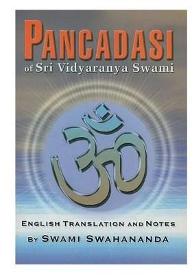 Pancadasi (Panchadasi) Of Sri Vidyaranya Swami