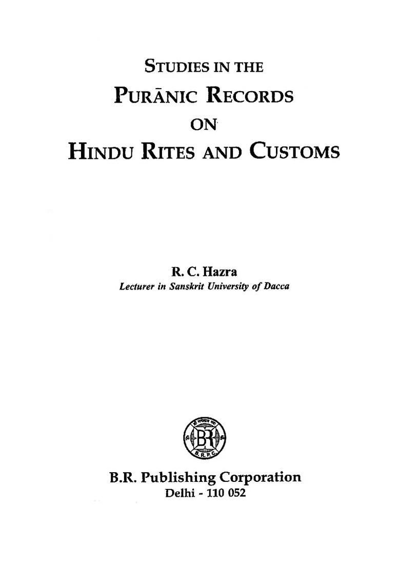 Studies In The Puranic Records On Hindu Rites And Customs - Indya