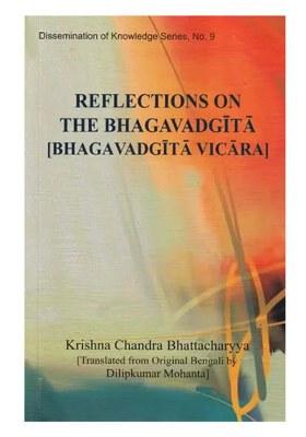 Reflections On The Bhagavad Gita (Bhagavad Gita Vicara)