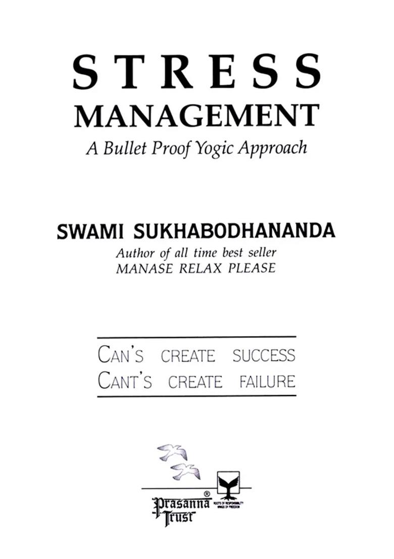 Stress Management- A Bullet Proof Yogic Approach - Indya