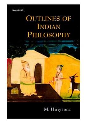 Outlines Of Indian Philosophy