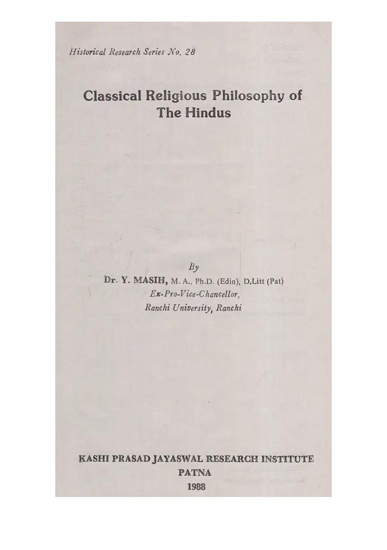 The Classical Religious Philosophy Of The Hindus - Indya
