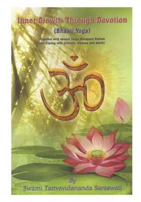 Inner Growth Through Devotion (Bhakti Yoga)