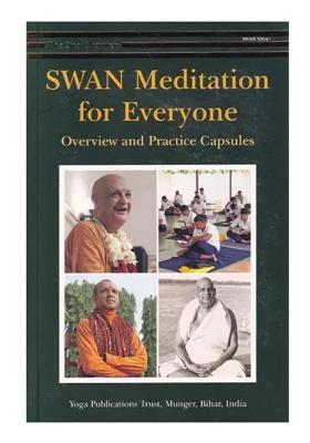 Swan Meditation For Everyone: Overview And Practice Capsules (The Second Chapter)