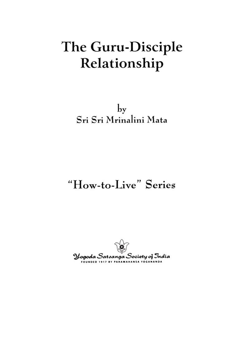 The Guru-Disciple Relationship - Indya