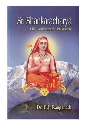 Sri Shankaracharya (Life- Achievement- Philosophy)