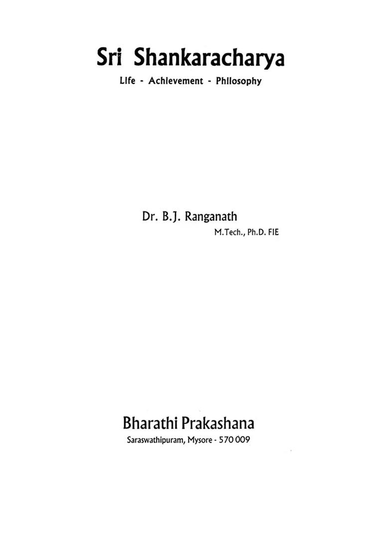 Sri Shankaracharya (Life- Achievement- Philosophy) - Indya