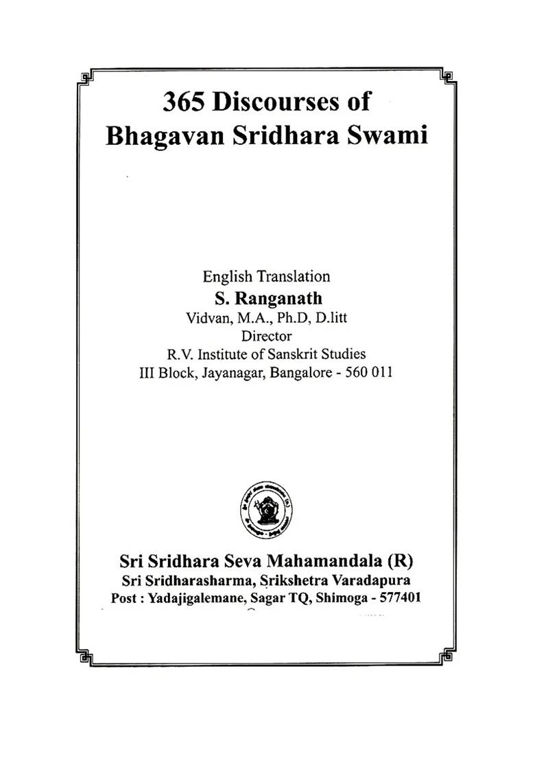 365 Discourses Of Bhagavan Sridhara Swami - Indya
