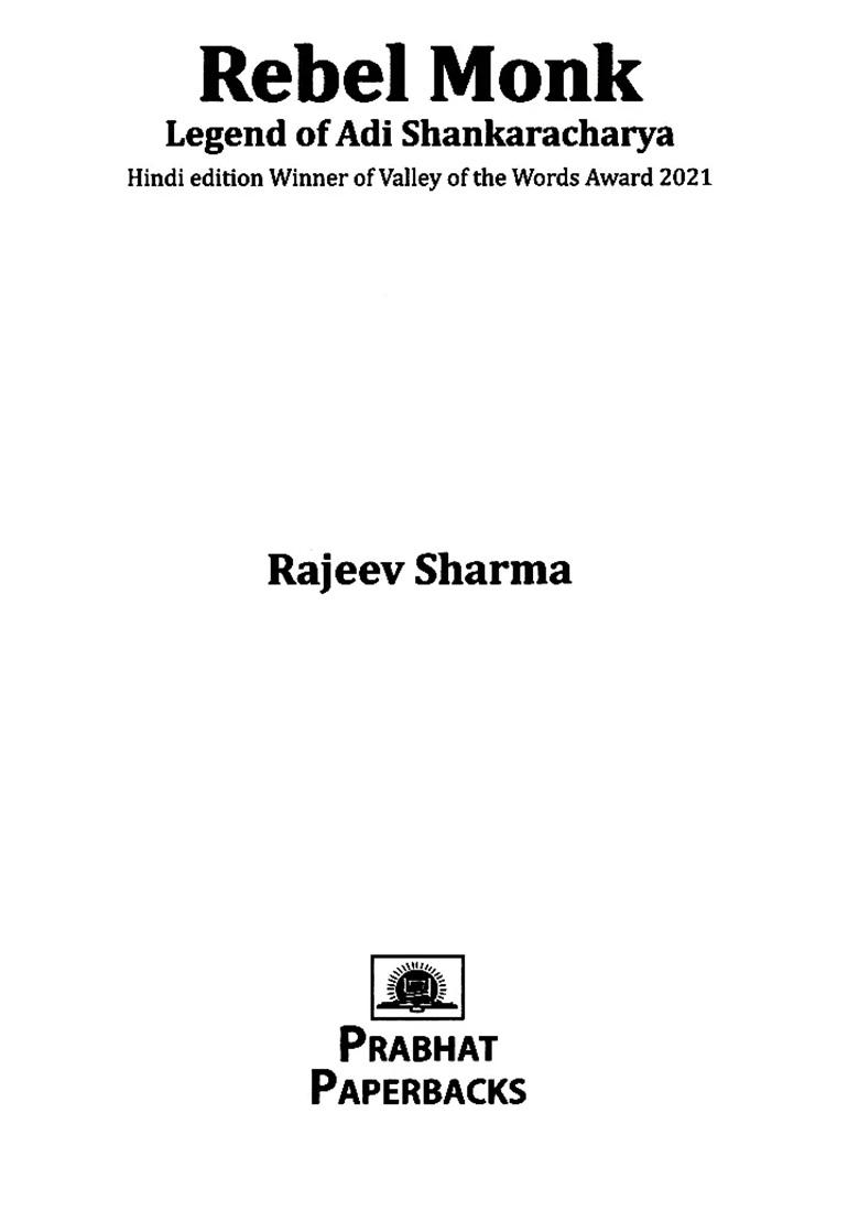 Rebel Monk- Legend Of Adi Shankaracharya - Indya