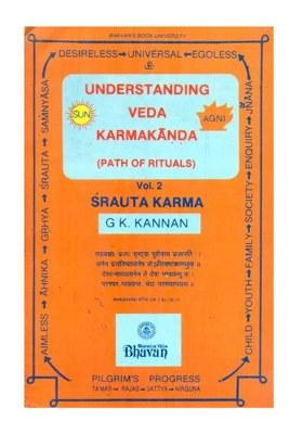 Understanding Veda Karmakanda- Path Of Rituals, Part 2 (An Old And Rare Book)