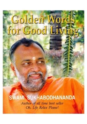 Golden Words For Good Living