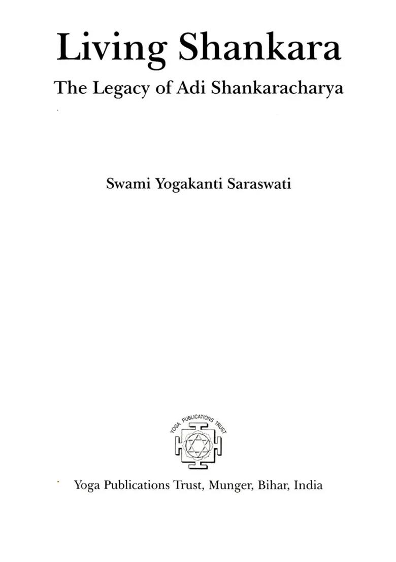Living Shankara: The Legacy Of Adi Shankaracharya - Indya