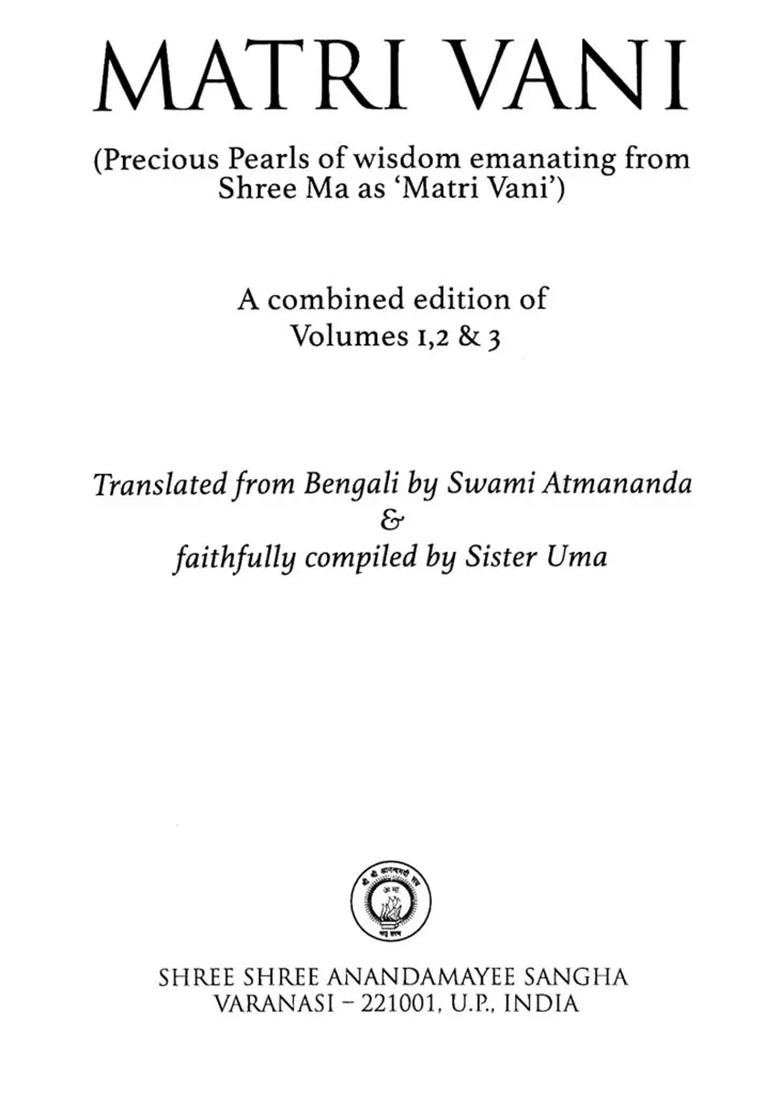 Matri Vani- Precious Pearls Of Wisdom Emanating From Shree Ma As 