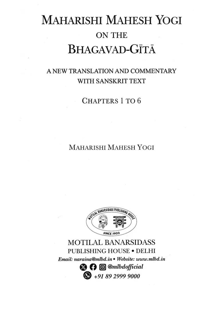 Maharishi Mahesh Yogi On The Bhagavad Gita (A New Translation And Commentary Chapters 1-6) - Indya