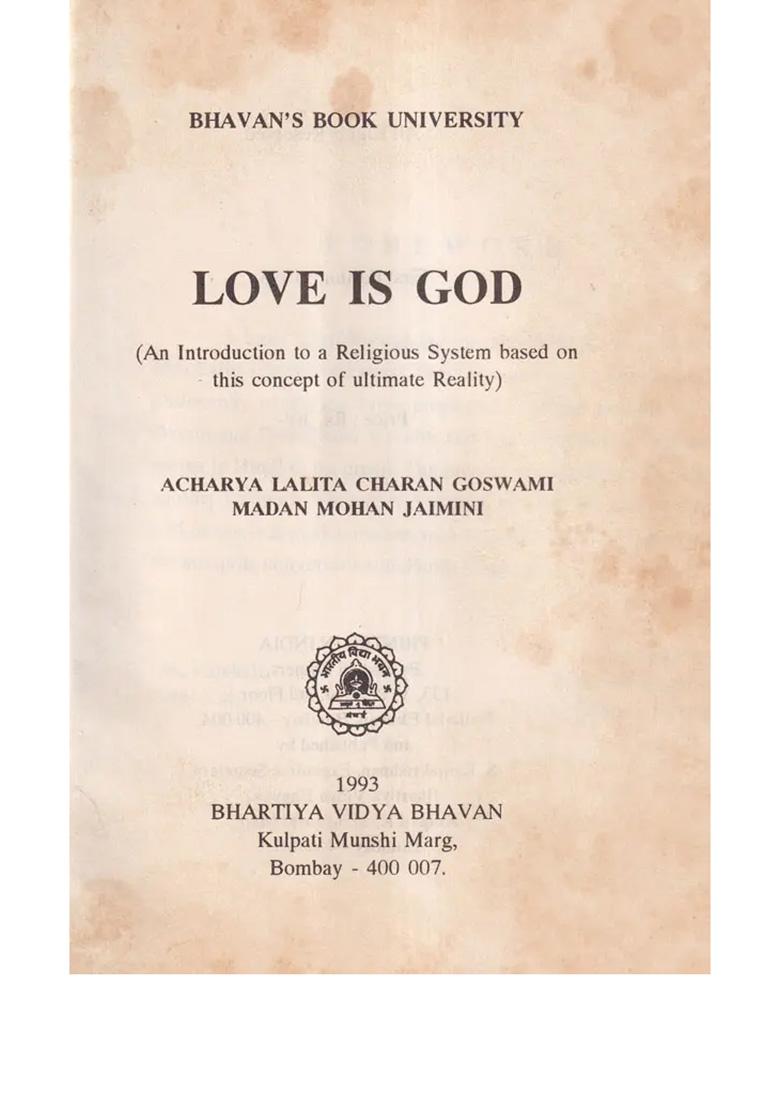 Love Is God (An Introduction To A Religious System Based On This Concept Of Ultimate Reality) - Indya