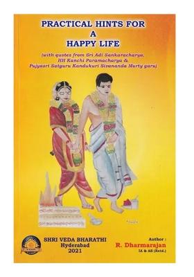 Practical Hints For A Happy Life