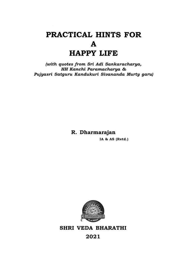 Practical Hints For A Happy Life - Indya