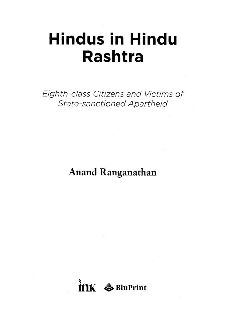 Hindus In Hindu Rashtra (Eighth- Class Citizens And Victims Of State- Sanctioned Apartheid) - Indya