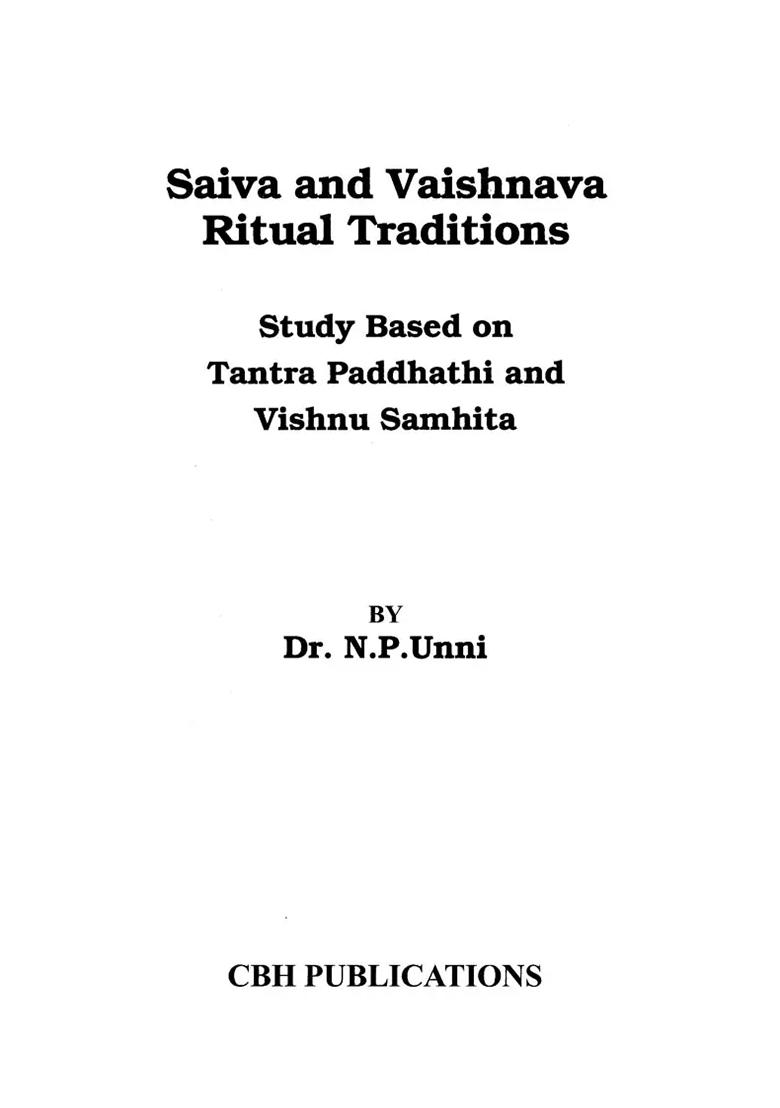 Saiva And Vaishnava Ritual Traditions Study Based On Tantra Paddhathi And Vishnu Samhita - Indya