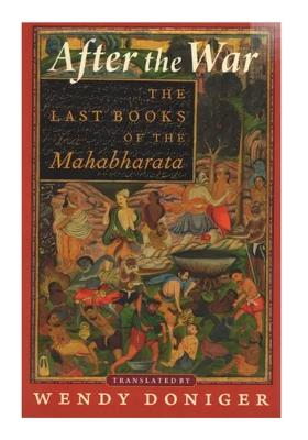 After The War: The Last Books Of The Mahabharata