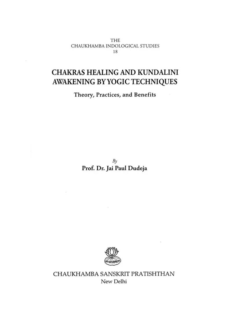 Chakras Healing And Kundalini Awakening By Yogic Techniques - Indya