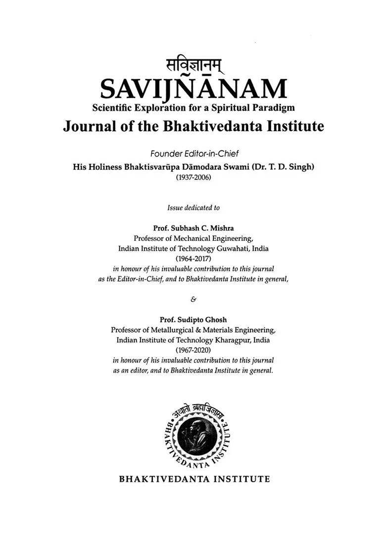 Savijnanam- Scientific Exploration For A Spiritual Paradigm (Journal Of The Bhaktivedanta Institute) Vol. 10 - Indya