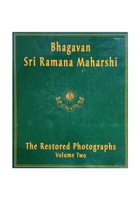 Bhagavan Sri Ramana Maharshi: The Restored Photographs (Volume 2)