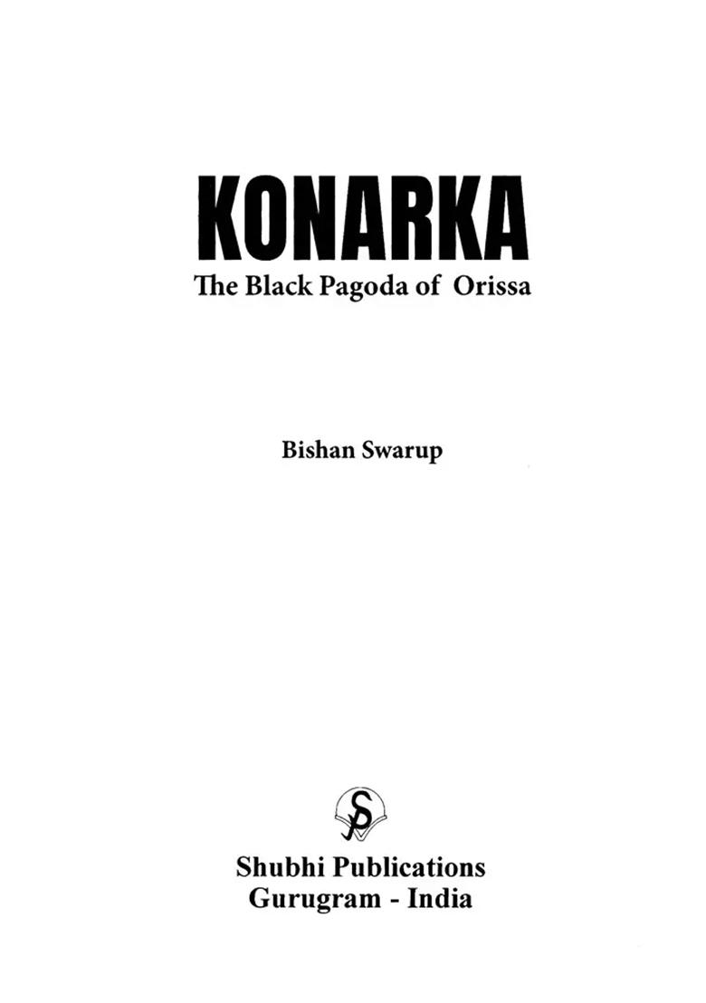 Konarka: The Black Pagoda Of Orissa (Photostat) - Indya