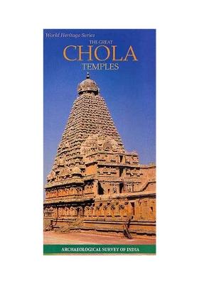 World Heritage Series- The Great Chola Temples