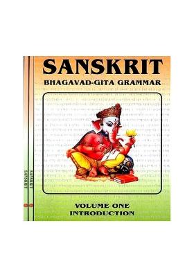 Sanskrit Bhagavad Gita Grammar (Set Of 3 Volumes)
