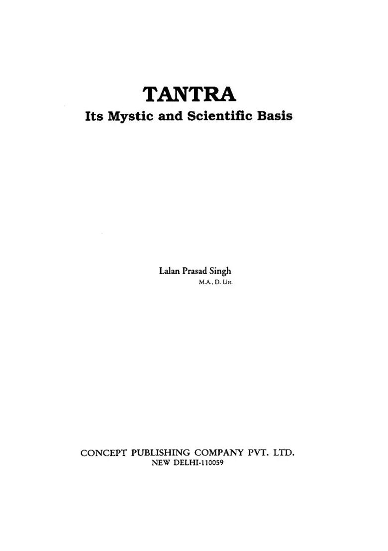 Tantra: Its Mystic And Scientific Basis - Indya