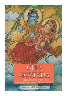 Gita Govinda With The Commentaries Of Srila Prabodhananda Sarasvati