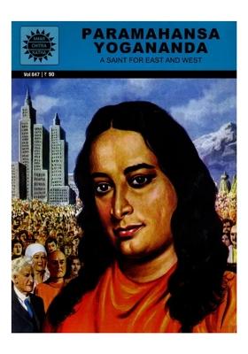 Paramahansa Yogananda- A Saint For East And West