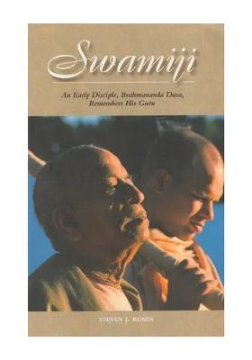 Swamiji- An Early Disciple, Brahmananda Dasa, Remembers His Guru