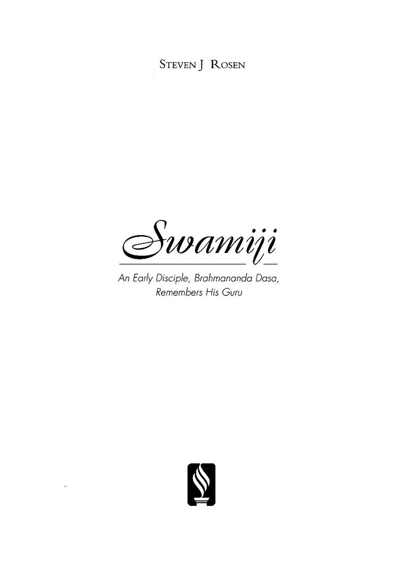 Swamiji- An Early Disciple, Brahmananda Dasa, Remembers His Guru - Indya